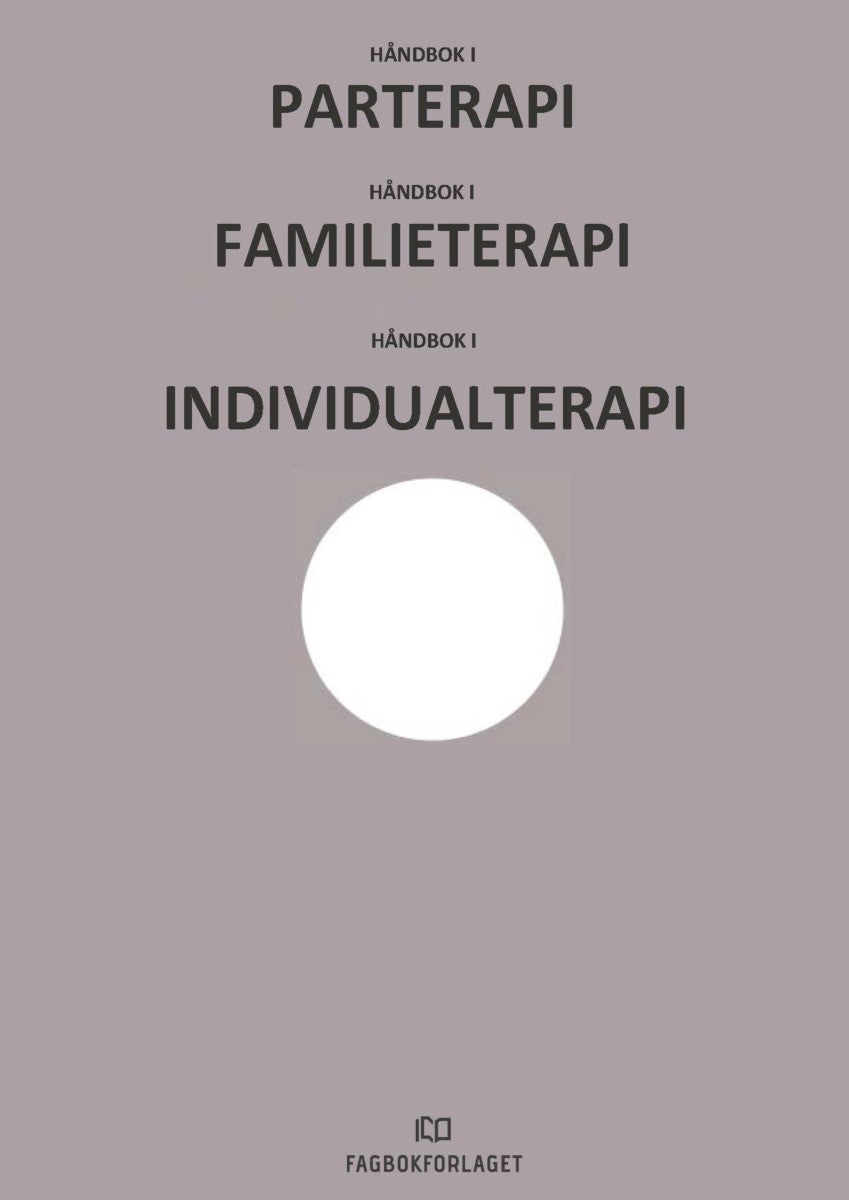 Håndbok i individualterapi, parterapi og familieterapi