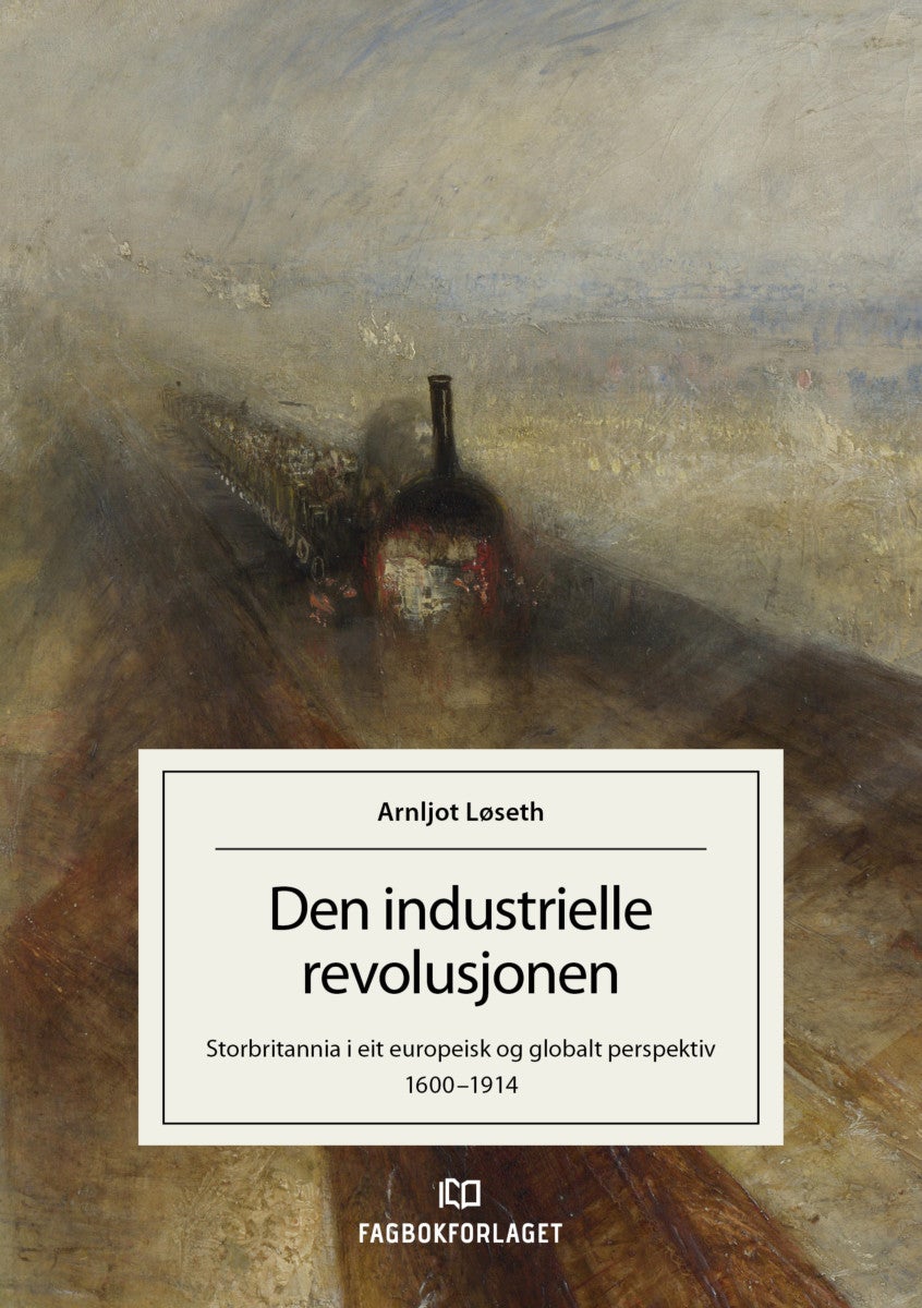 Bilde av Den Industrielle Revolusjonen Av Arnljot Løseth