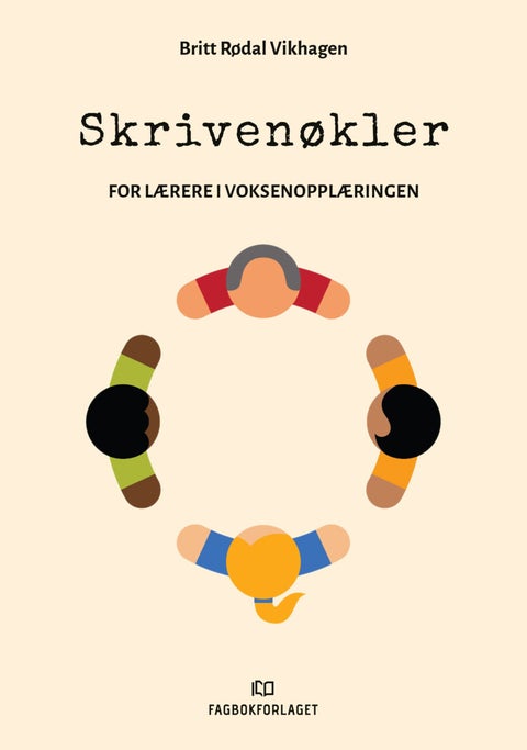 Skrivenøkler - for lærere i voksenopplæringen
