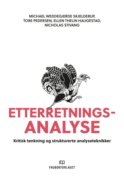 Etterretningsanalyse - kritisk tenkning og strukturerte analyseteknikker