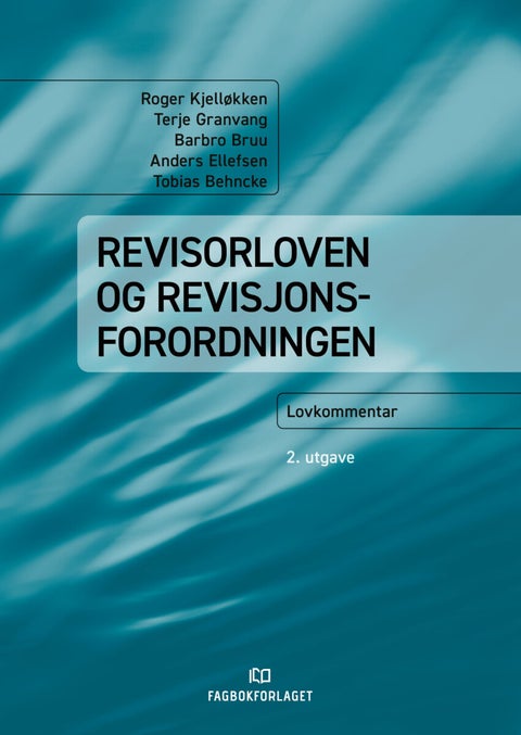 Revisorloven og revisjonsforordningen - lovkommentar