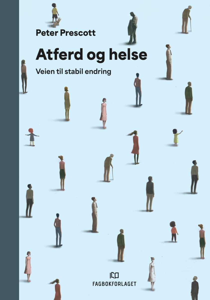 Atferd og helse - veien til stabil endring