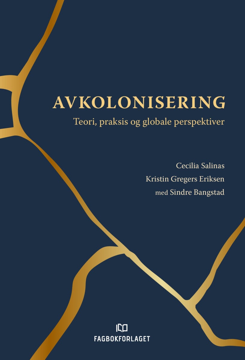 Avkolonisering - teori, praksis og globale perspektiver