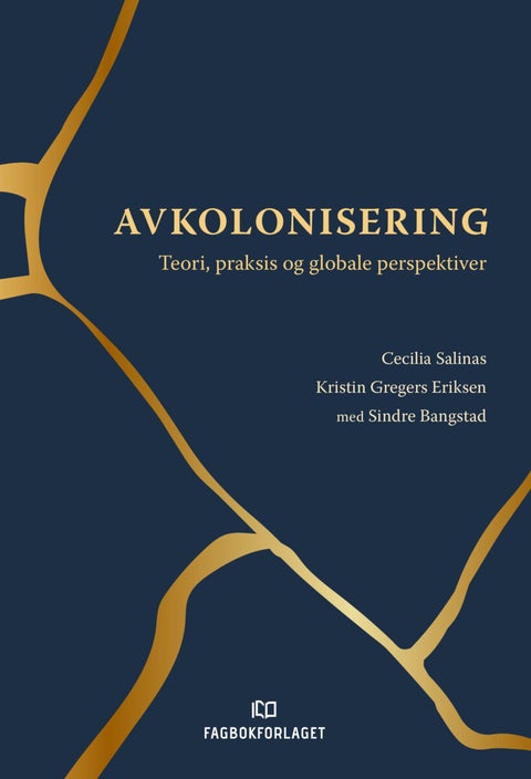 Avkolonisering - teori, praksis og globale perspektiver