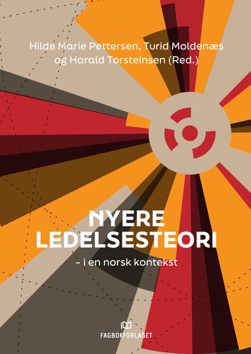 Nyere ledelsesteori - i en norsk kontekst