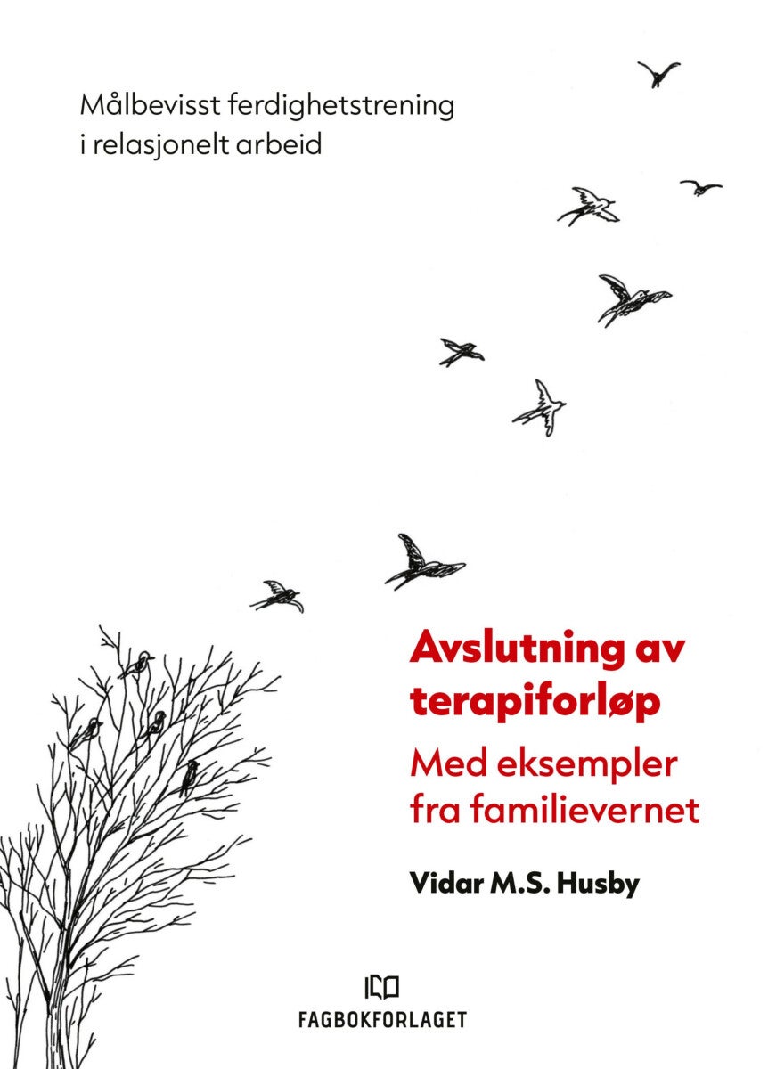 Avslutning av terapiforløp - med eksempler fra familievernet