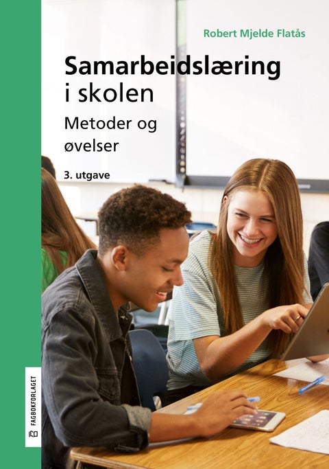 Samarbeidslæring i skolen - metoder og øvelser