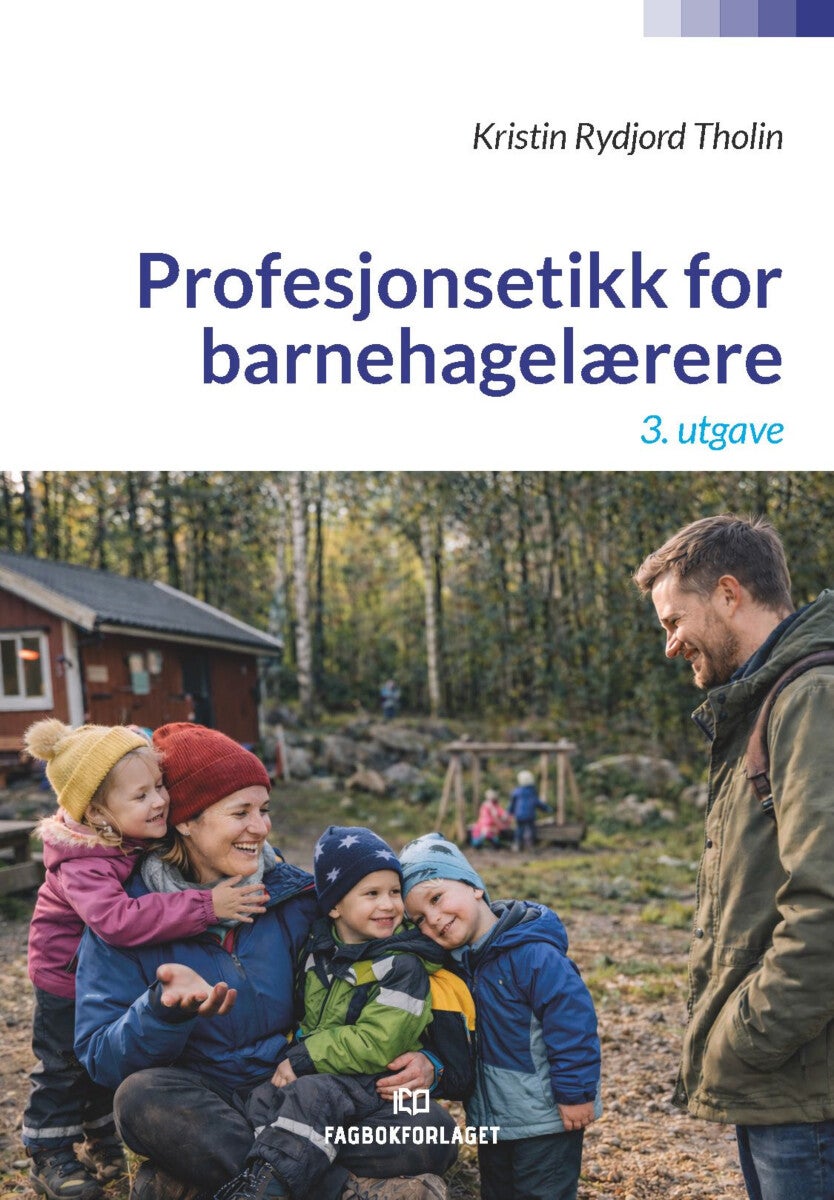 Profesjonsetikk for barnehagelærere