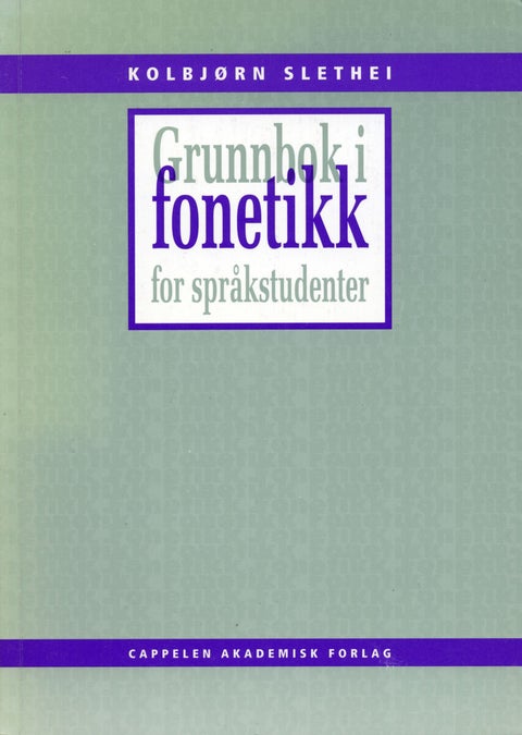 Grunnbok i fonetikk for språkstudenter