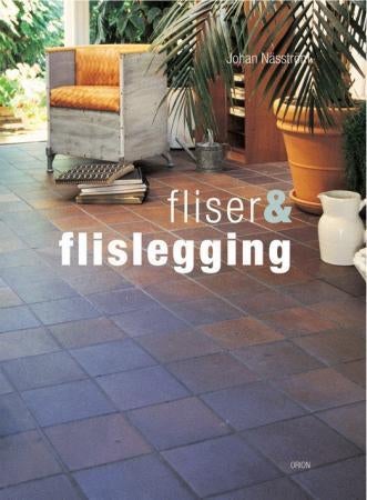 Fliser og flislegging