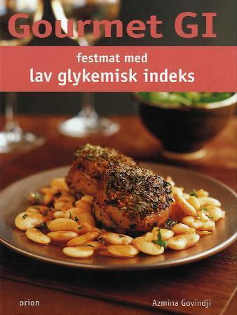Gourmet GI - festmat med lav glykemisk indeks