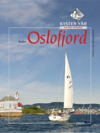 Kysten vår. Bd. 1 - indre Oslofjord : fra Oslo til Drøbak