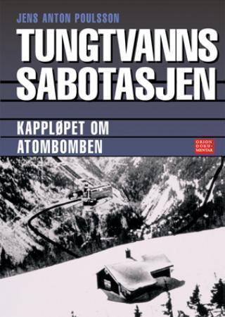 Tungtvannssabotasjen - kampen om atombomben 1942-1944 : antisabotasje 1944-1945