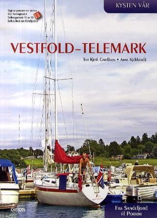 Kysten vår. Bd. 4 - Vestfold -Telemark : fra Sandefjord til Portør