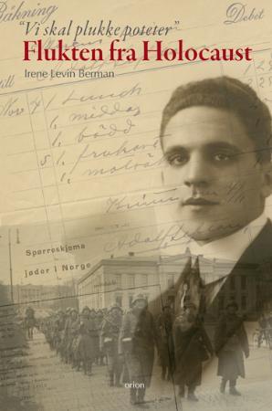 Flukten fra Holocaust - vi skal plukke poteter