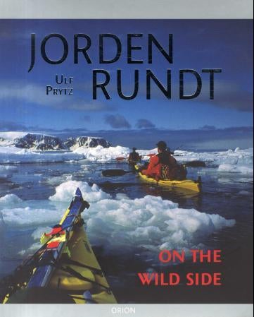 Jorden rundt on the wild side