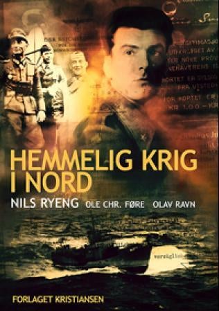 Hemmelig krig i nord - historien om XU i Nord-Norge