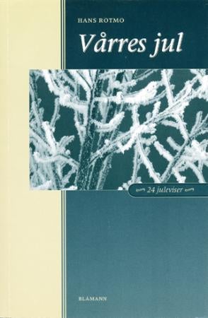 Vårres jul - 24 juleviser