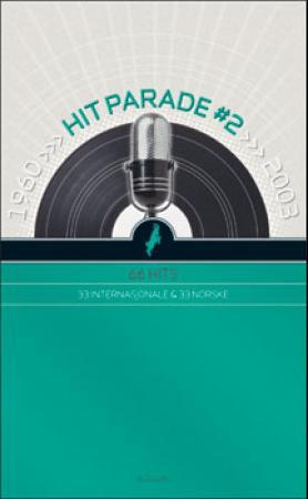 Hit parade #2 - 1960 - 2003 : 66 hits : 33 internasjonale og 33 norske