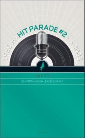 Hit parade #2 - 1960 - 2003 : 66 hits : 33 internasjonale og 33 norske