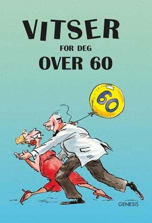 Vitser for deg over 60