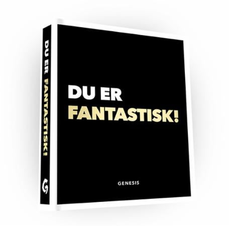 Du er fantastisk!
