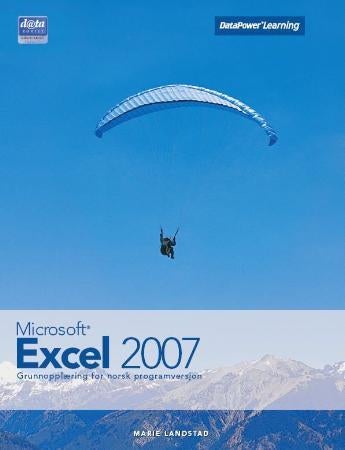 Microsoft Excel 2007 - grunnopplæring for norsk programversjon
