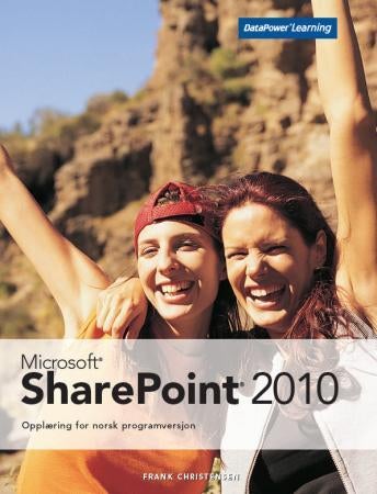 Microsoft SharePoint 2010 - opplæring for norsk programversjon