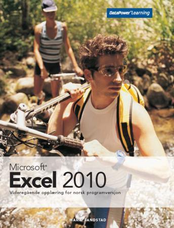 Microsoft Excel 2010 - videregående opplæring for norsk programversjon