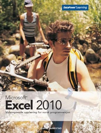 Microsoft Excel 2010 - videregående opplæring for norsk programversjon