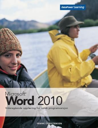 Microsoft Word 2010 - videregående opplæring for norsk programversjon