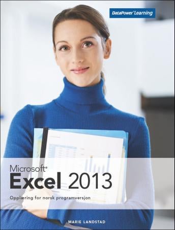 Microsoft Excel 2013 - opplæring for norsk programversjon