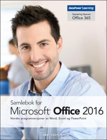 Samlebok for Microsoft Office 2016 - norske programversjoner av Word, Excel og PowerPoint