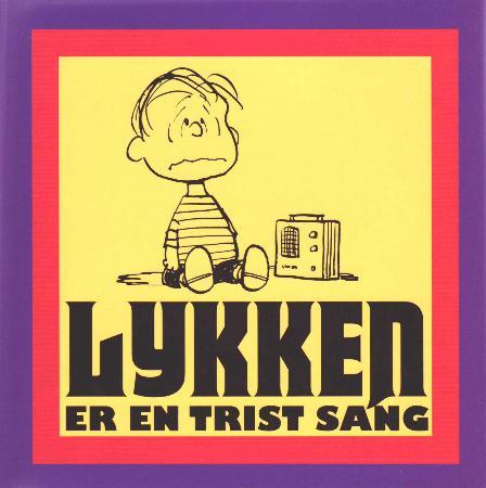 Lykken er en trist sang