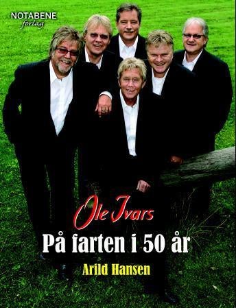 Ole Ivars - på farten i 50 år