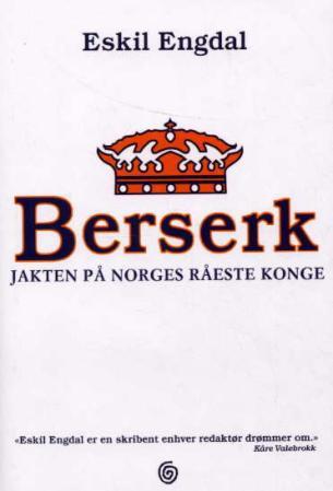 Berserk - jakten på Norges råeste konge