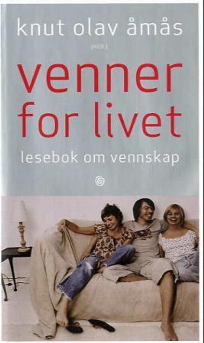 Venner for livet - lesebok om vennskap