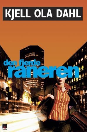 Den fjerde raneren - kriminalroman