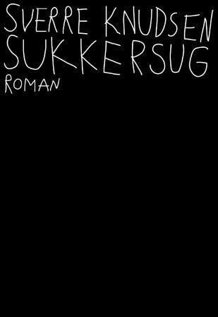 Sukkersug - roman
