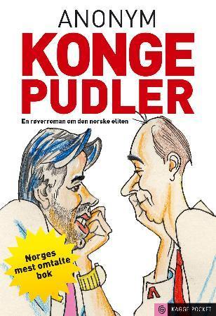 Kongepudler - en røverroman om den norske eliten