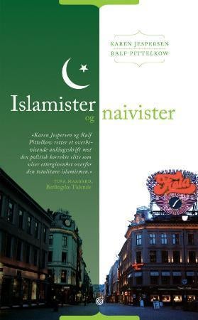 Islamister og naivister - et anklageskrift