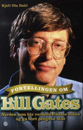 Fortellingen om Bill Gates - nerden som ble verdens rikeste mann og ga bort pengene sine
