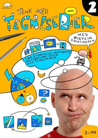 Tenk med tegneserier - lær å fortelle historier og forklare ideer med tegneserier