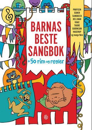 Barnas beste sangbok - + 50 rim og regler