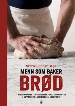 Bilde av Menn Som Baker Brød Av Sverre Gunnar Haga