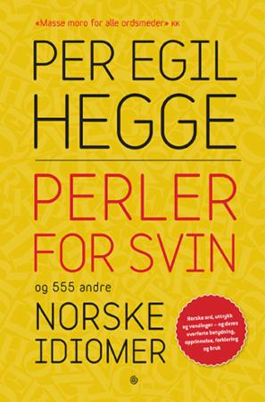 Perler for svin og 555 andre norske idiomer