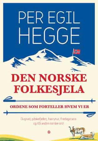 Den norske folkesjela - ordene som forteller hvem vi er