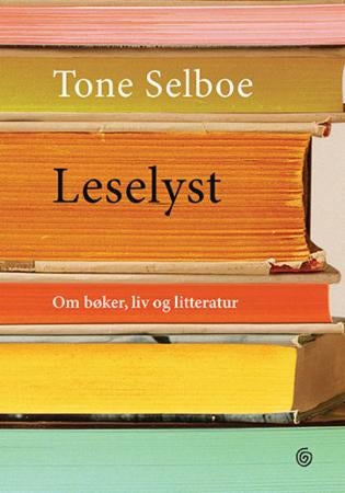 Leselyst - om bøker, liv og litteratur