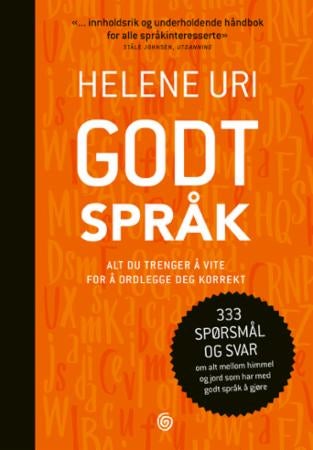 Godt språk - alt du trenger å vite for å ordlegge deg korrekt