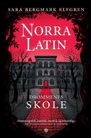 Norra Latin - drømmenes skole
